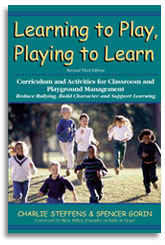 Learning to Play, Playing to Learn, Revised Third Edition